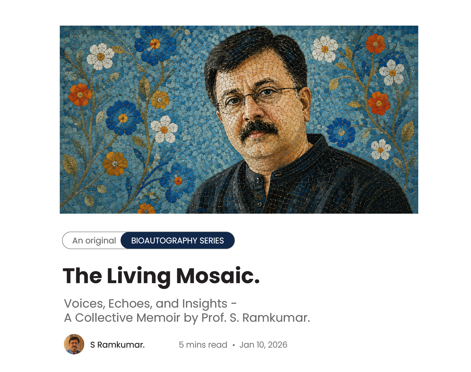 The Living Mosaic – Introduction